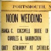 Bianca C. Cogswell and Charles A. Harrington wedding, September 19, 1911 [newspaper article, invitations and name tag]